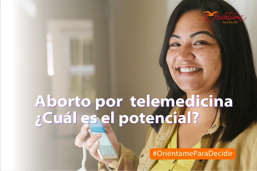 Aborto por telemedicina ¿Cuál es el potencial?