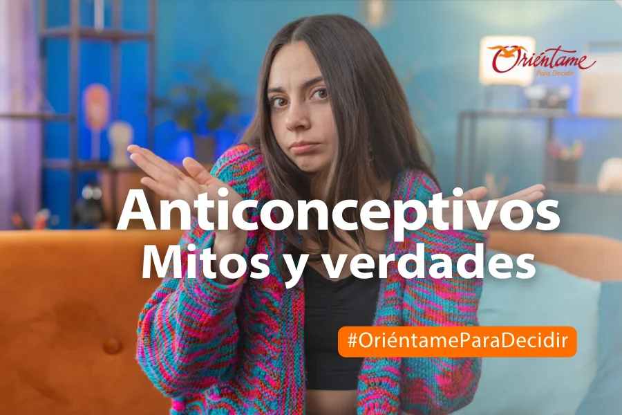 Anticonceptivos mitos y verdades