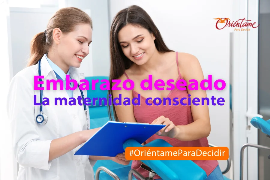 Embarazo deseado y maternidad consciente