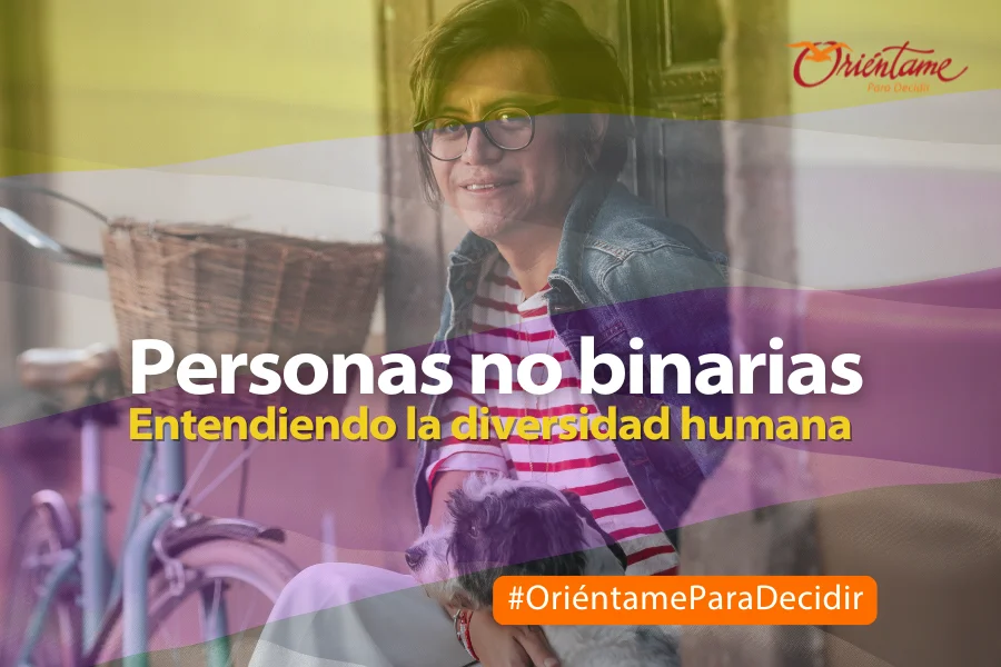 Personas no binarias, una mirada a la diversidad humana